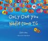 Only one you = : Nadie como tú