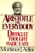 Aristotle for everybody : difficult thought made easy