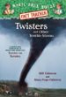 Twisters and Other Terrible Storms :  Fact Tracker : Magic Tree House.