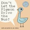 Don't let the pigeon drive the bus! : --and more stories by Mo Willems
