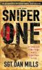 Sniper one : on scope and under siege with a sniper team in Iraq