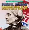 Susan B. Anthony : pioneering leader of the women's rights movement