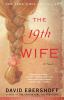 The 19th Wife : a novel