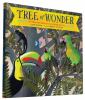 Tree of wonder : the many marvelous lives of a rainforest tree