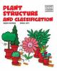 Plant Structure and Classification : Building Blocks of Science.