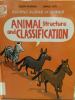 Animal Structure and Classification : Building Blocks of Science.