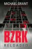 Bzrk Reloaded / Book 2