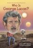 Who is George Lucas?