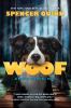 Woof : a Bowser and Birdie novel