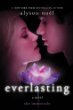 Everlasting -- Immortals bk 6