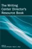 The writing center director's resource book