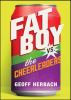 Fat Boy Vs. The Cheerleaders