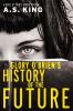 Glory O'brien's History Of The Future : a novel