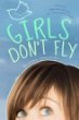 Girls don't fly