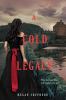 A Cold Legacy : a madman's daughter novel