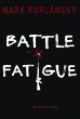 Battle fatigue