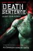 Death sentence -- Escape from furnace bk 3