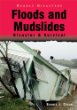 Floods and mudslides : disaster & survival