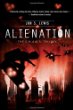Alienation -- C.H.A.O.S trilogy bk 2 : a C.H.A.O.S. novel