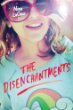 The Disenchantments