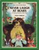 Never laugh at bears : a Transylvanian folk tale