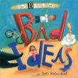 The book of bad ideas