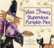 Miss Fiona's stupendous pumpkin pies