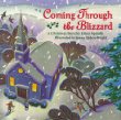 Coming through the blizzard : A Christmas story