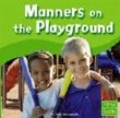 Manners on the playground