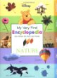 My very first encyclopedia with Winnie the Pooh and friends : nature