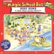 The magic school bus hops home : a book about animal habitats