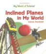 Inclined planes in my world