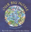Our big home : an earth poem
