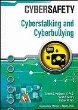 Cyberstalking and cyberbullying