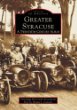 Greater Syracuse; a twentieth-century album