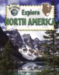 Explore North America