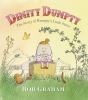 Dimity Dumpty : the story of Humpty's little sister