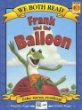 Frank and the balloon
