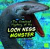 The unsolved mystery of the Loch Ness monster