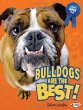 Bulldogs are the best!