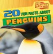 20 fun facts about penguins
