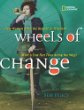 Wheels of change : how women rode the bicycle to freedom : (with a few flat tires along the way)