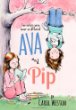 Ava and Pip