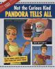 Pandora tells all : not the curious kind