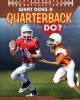 What does a quarterback do?