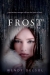 Frost -- bk 2