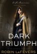 Dark Triumph -- His Fair Assassin bk 2