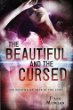 The Beautiful and the Cursed -- Dispossessed  bk 1