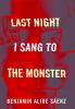 Last night I sang to the monster : a novel