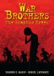 War brothers : the graphic novel